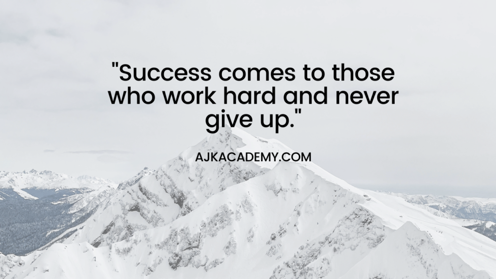 "The only time you fail is when you stop trying."