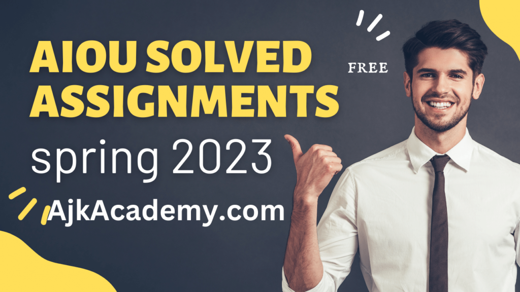 aiou 0413 solved assignment 2023