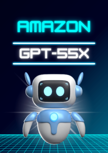 Amazon GPT-55X